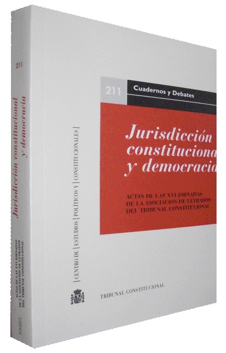 JURISDICCIÓN CONSTITUCIONAL Y DEMOCRACIA