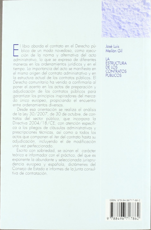 LA ESTRUCTURA DE LOS CONTRATOS PÚBLICOS