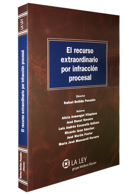 EL RECURSO EXTRAORDINARIO POR INFRACCIÓN PROCESAL