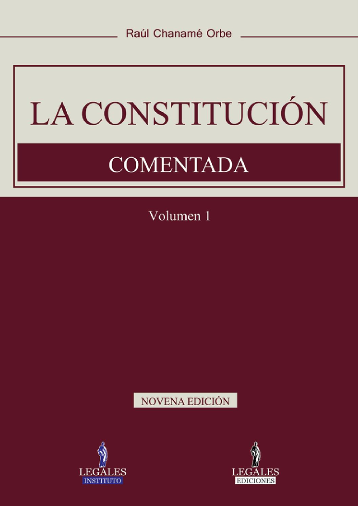 LA CONSTITUCIÓN COMENTADA