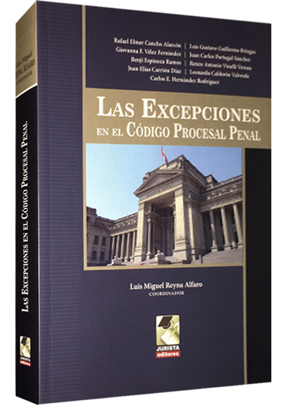 LAS EXCEPCIONES EN EL CÓDIGO PROCESAL PENAL