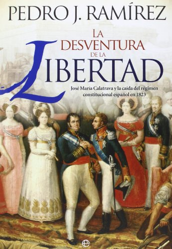 LA DESVENTURA DE LA LIBERTAD