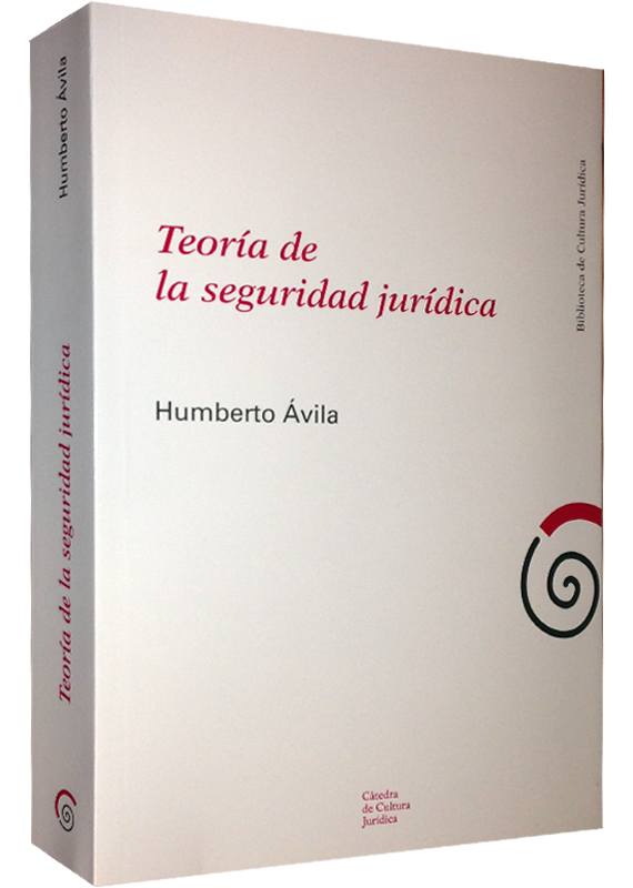 TEORÍA DE LA SEGURIDAD JURÍDICA
