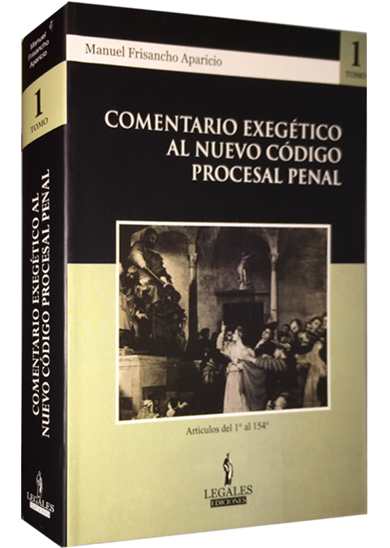 COMENTARIO EXEGÉTICO AL NUEVO PROCESAL PENAL