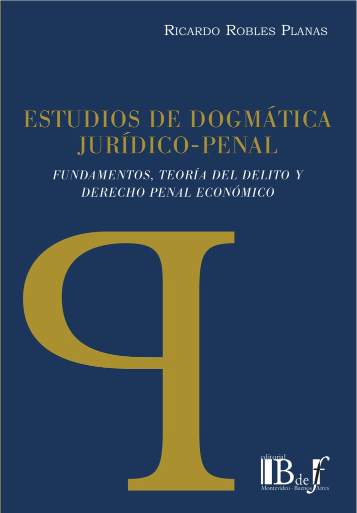 ESTUDIOS DE DOGMÁTICA JURÍDICO-PENAL