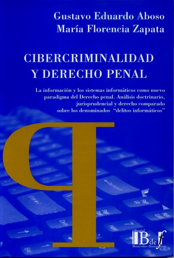 CIBERCRIMINALIDAD Y DERECHO PENAL
