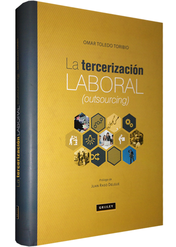 LA TERCERIZACIÓN LABORAL (OUTSOURCING)