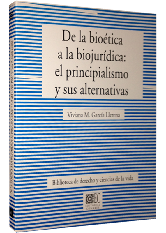 DE LA BIOÉTICA A LA BIOJURÍDICA