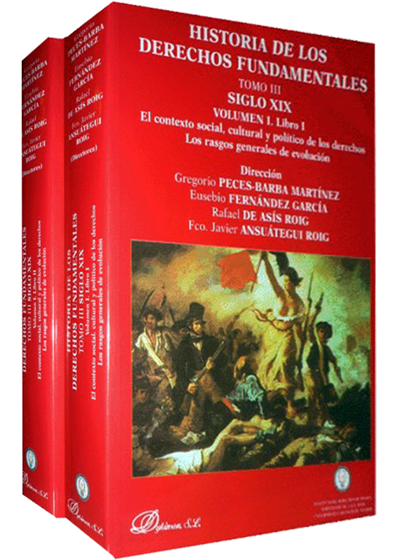 HISTORIA DE LOS DERECHOS FUNDAMENTALES (Tomo III, vol. I, libros I y II)