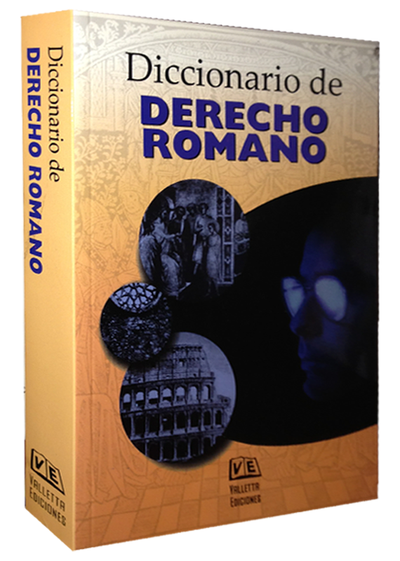 DICCIONARIO DE DERECHO ROMANO