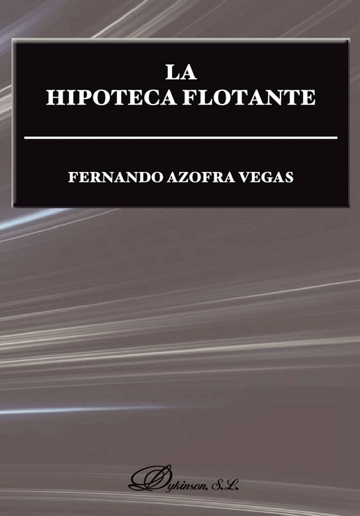 LA HIPOTECA FLOTANTE
