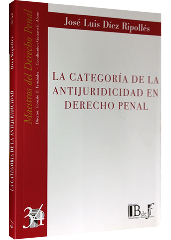 LA CATEGORÍA DE LA ANTIJURIDICIDAD EN DERECHO PENAL