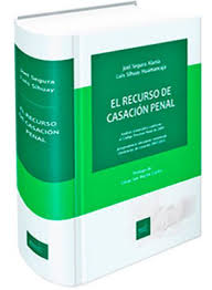 EL RECURSO DE CASACIÓN PENAL