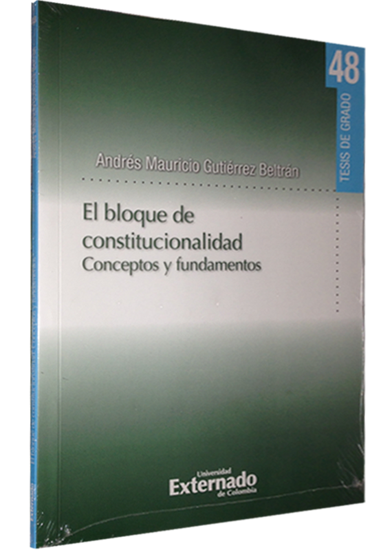 EL BLOQUE DE CONSTITUCIONALIDAD