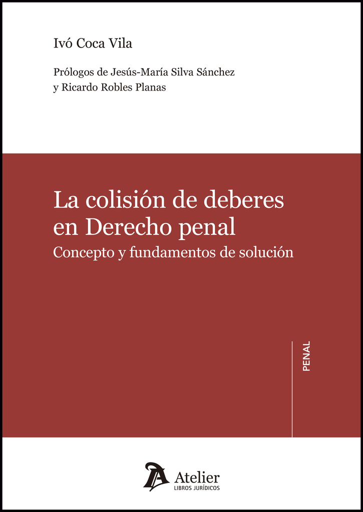 LA COLISIÓN DE DEBERES EN DERECHO PENAL