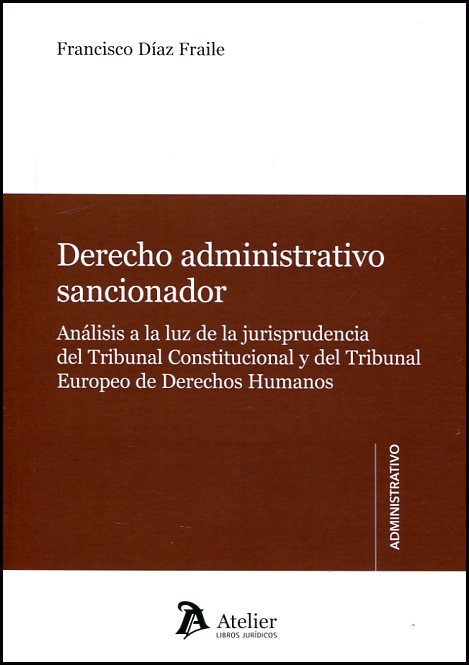 DERECHO ADMINISTRATIVO SANCIONADOR