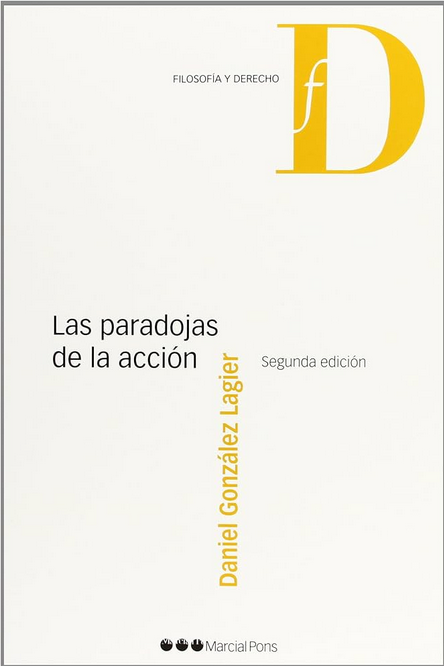 LAS PARADOJAS DE LA ACCIÓN