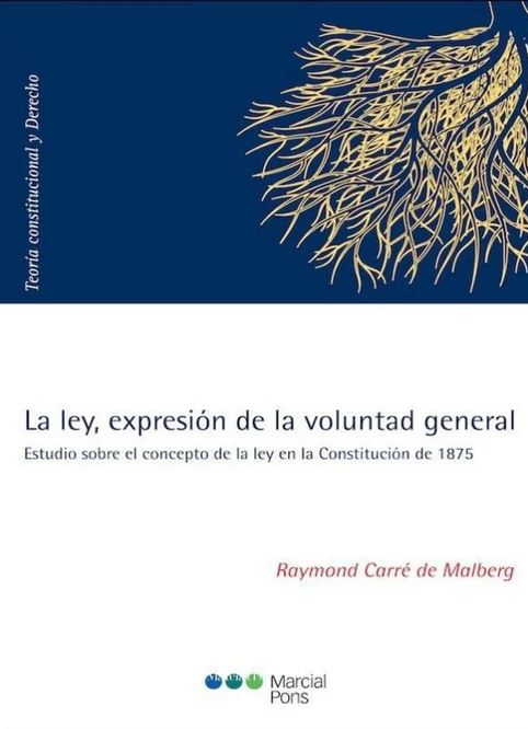 LA LEY, EXPRESIÓN DE LA VOLUNTAD GENERAL