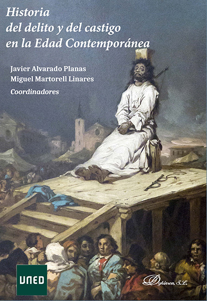 HISTORIA DEL DELITO Y DEL CASTIGO EN LA EDAD CONTEMPORÁNEA