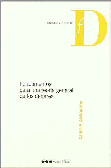 FUNDAMENTOS PARA UNA TEORÍA GENERAL DE LOS DEBERES