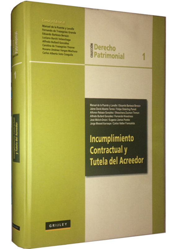 INCUMPLIMIENTO CONTRACTUAL Y TUTELA DEL ACREEDOR