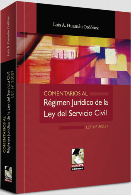 COMENTARIOS AL RÉGIMEN JURÍDICO DE LA LEY DEL SERVICIO CIVIL