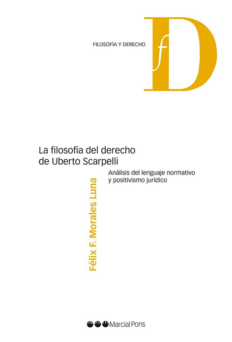 LA FILOSOFÍA DEL DERECHO DE UBERTO SCARPELLI