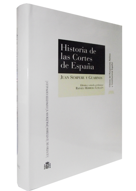 HISTORIA DE LAS CORTES DE ESPAÑA