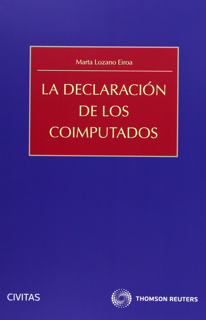 LA DECLARACIÓN DE LOS COIMPUTADOS