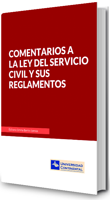 COMENTARIOS A LA LEY DEL SERVICIO CIVIL Y SUS REGLAMENTOS