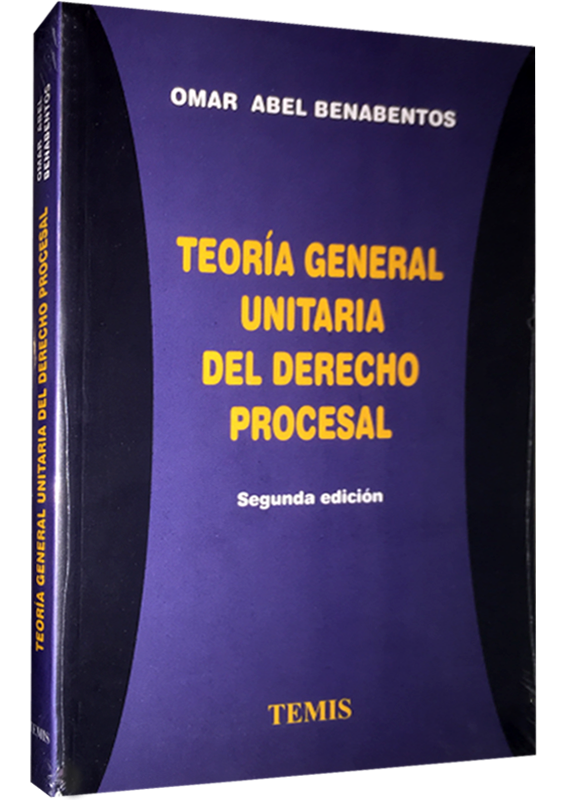 TEORÍA GENERAL UNITARIA DEL DERECHO PROCESAL