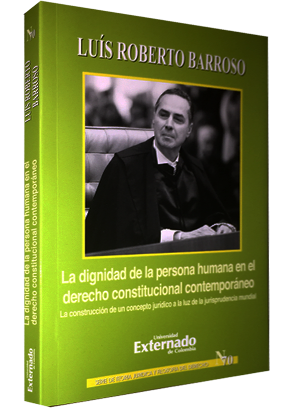 LA DIGNIDAD DE LA PERSONA HUMANA EN EL DERECHO CONSTITUCIONAL CONTEMPORÁNEO