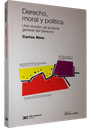 DERECHO, MORAL Y POLÍTICA