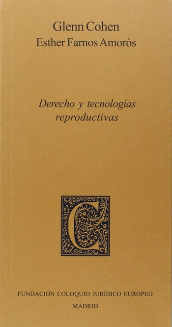 DERECHO Y TECNOLOGÍAS REPRODUCTIVAS
