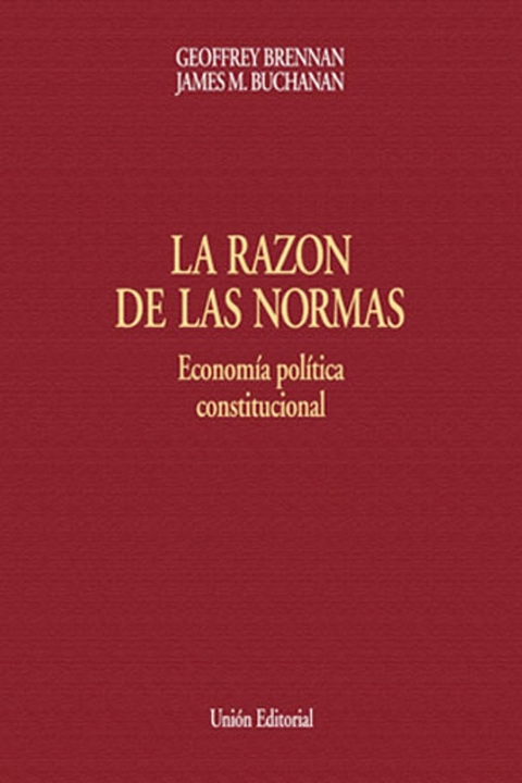 LA RAZÓN DE LAS NORMAS