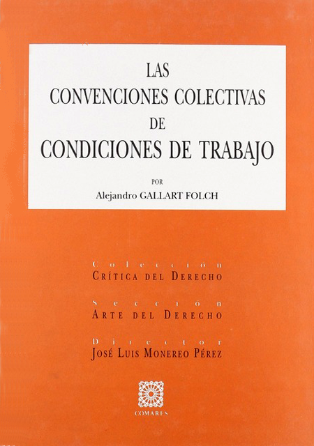 LAS CONVENCIONES COLECTIVAS DE CONDICIONES DE TRABAJO