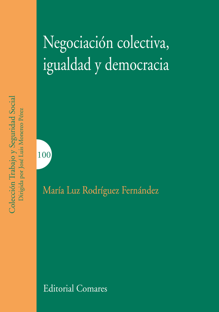 NEGOCIACIÓN COLECTIVA, IGUALDA Y DEMOCRACIA