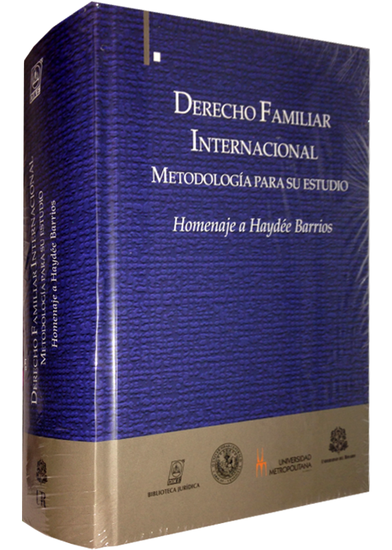 DERECHO FAMILIAR INTERNACIONAL: METODOLOGÍA PARA SU ESTUDIO