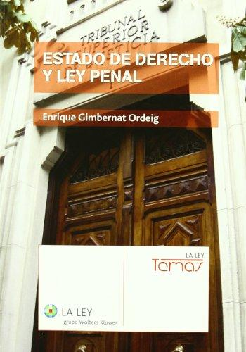 ESTADO DE DERECHO Y LEY PENAL
