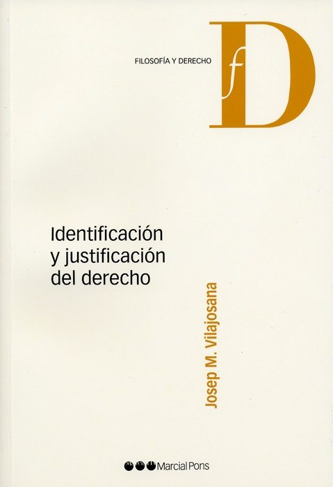 IDENTIFICACIÓN Y JUSTIFICACIÓN DEL DERECHO