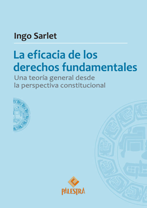 LA EFICACIA DE LOS DERECHOS FUNDAMENTALES