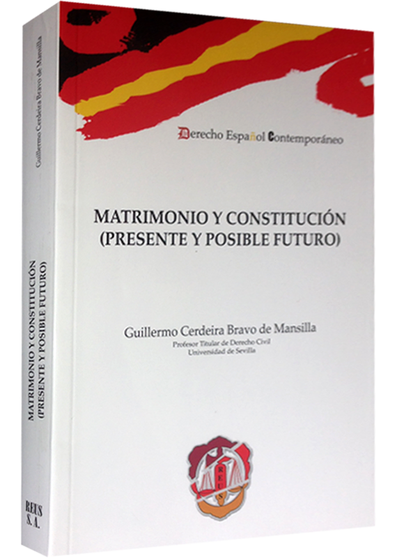 MATRIMONIO Y CONSTITUCIÓN (PRESENTE Y POSIBLE FUTURO)