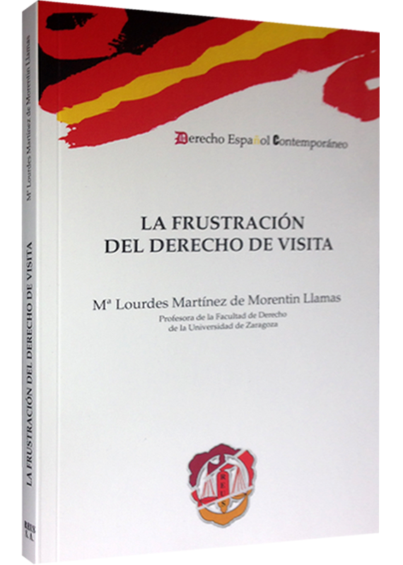 LA FRUSTRACIÓN DEL DERECHO DE VISITA
