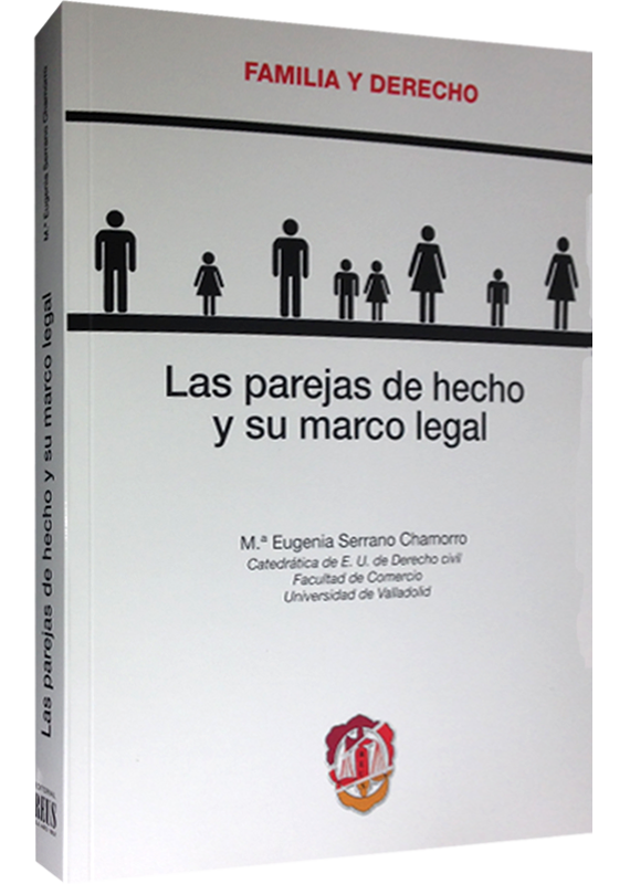 LAS PAREJAS DE HECHO Y SU MARCO LEGAL