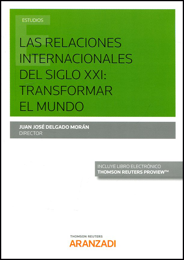 LAS RELACIONES INTERNACIONALES DEL SIGLO XXI
