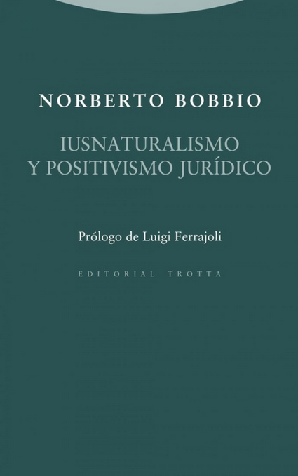 IUSNATURALISMO Y POSITIVISMO