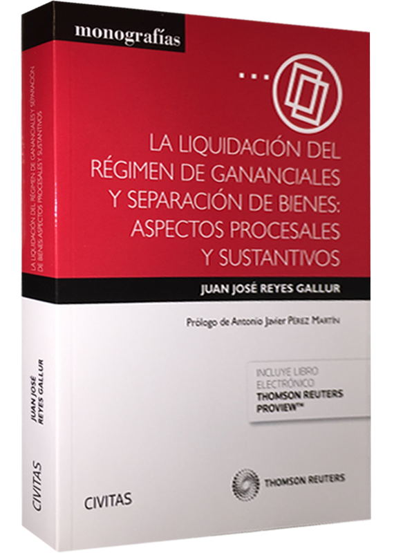 LA LIQUIDACIÓN DEL RÉGIMEN DE GANANCIALES Y SEPARACIÓN DE BIENES
