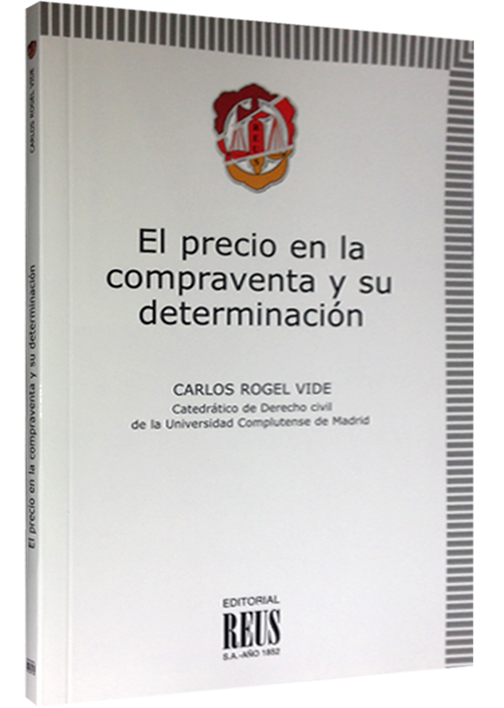 EL PRECIO EN LA COMPRAVENTA Y SU DETERMINACIÓN