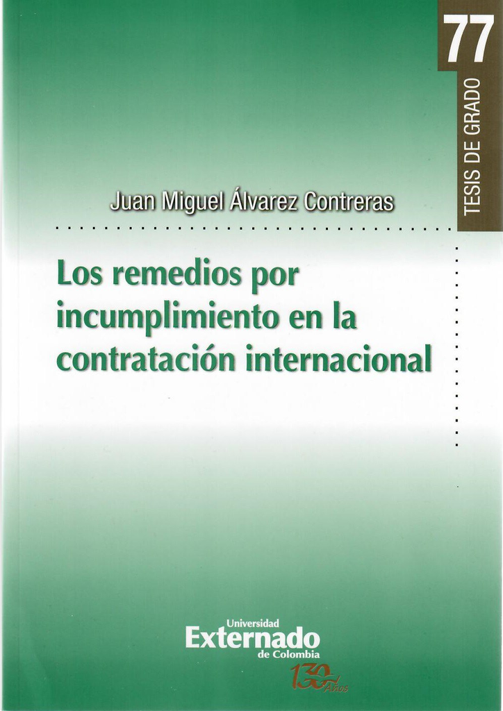 LOS REMEDIOS POR INCUMPLIMIENTO EN LA CONTRATACIÓN INTERNACIONAL