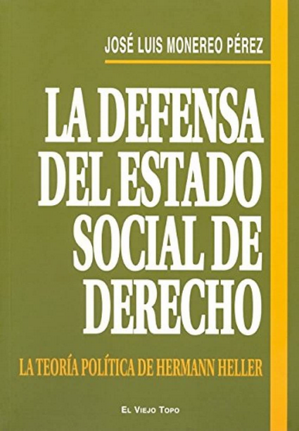 LA DEFENSA DEL ESTADO SOCIAL DE DERECHO